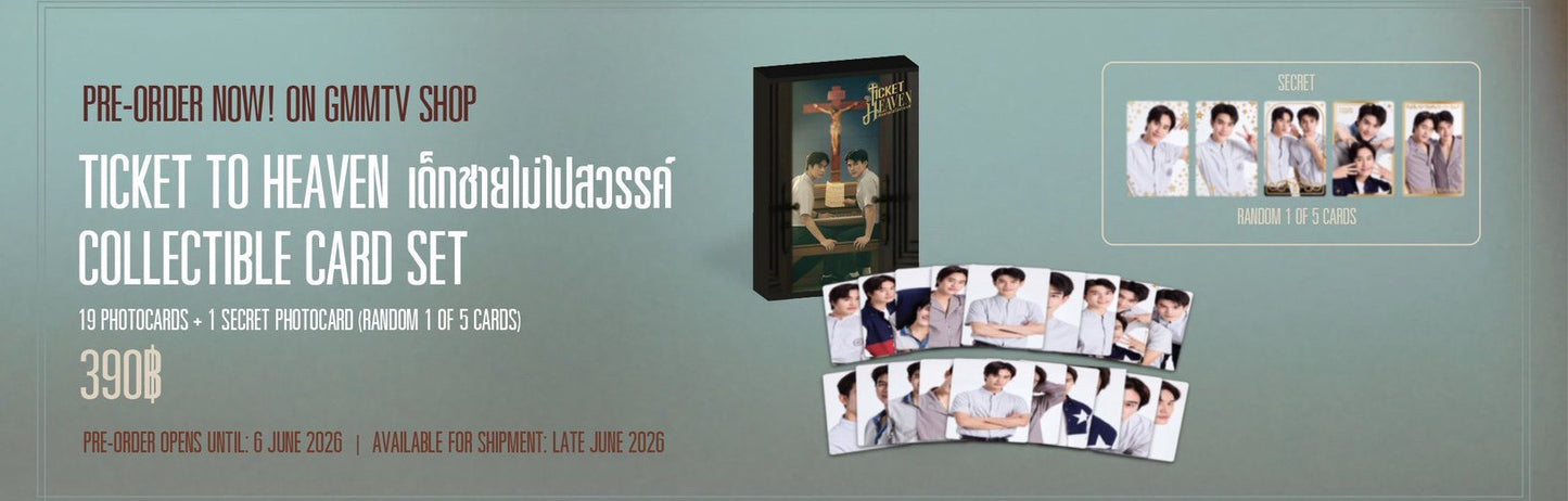【PRE-ORDER】TICKET TO HEAVEN เด็กชายไม่ไปสวรรค์ COLLECTIBLE CARD SET