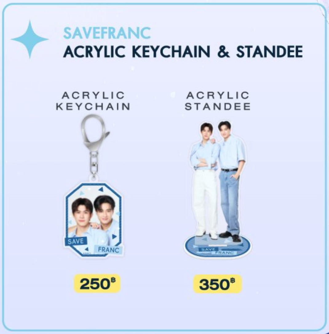 【GMMTV FANIVAL】SAVEFRANC ACRYLIC KEYCHAIN&STANDEE