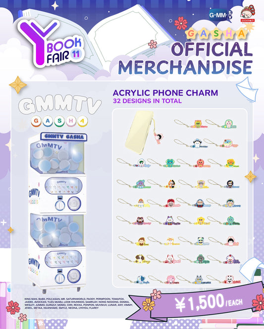 ACRYLIC PHONE CHARM 【GMMTV GASHA at Thailand Character & Content Expo (TCEX) 2026】
